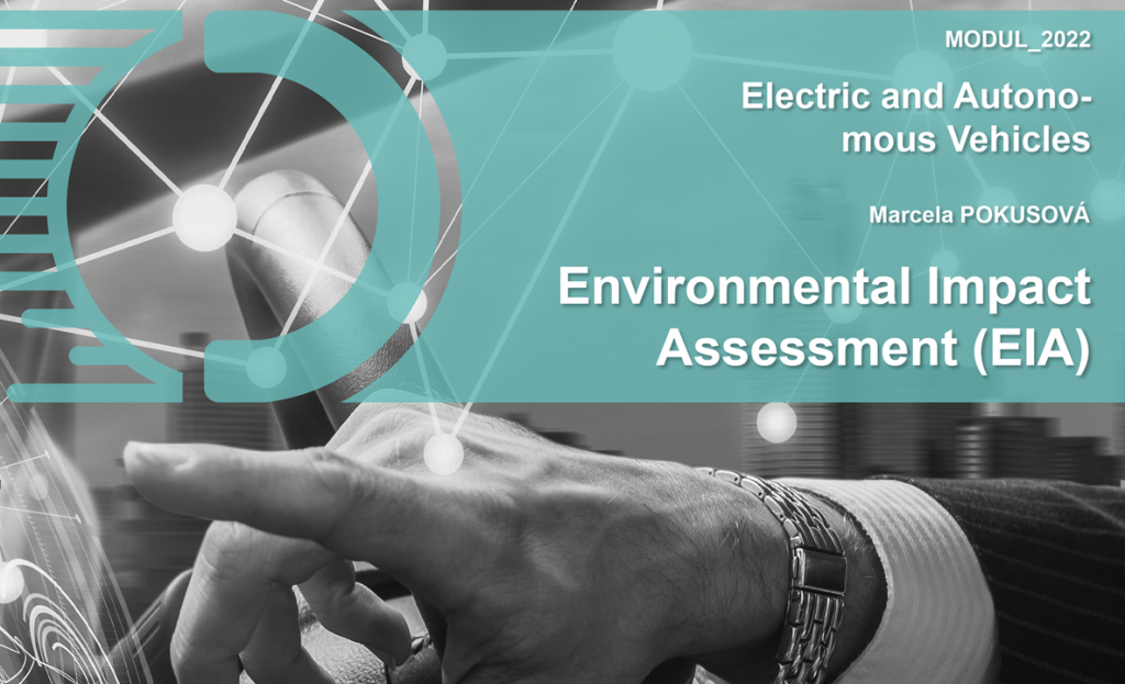Module 8: Electric and Autonomous Vehicles – Course 22: Environmental Impact Assessment (EIA) image