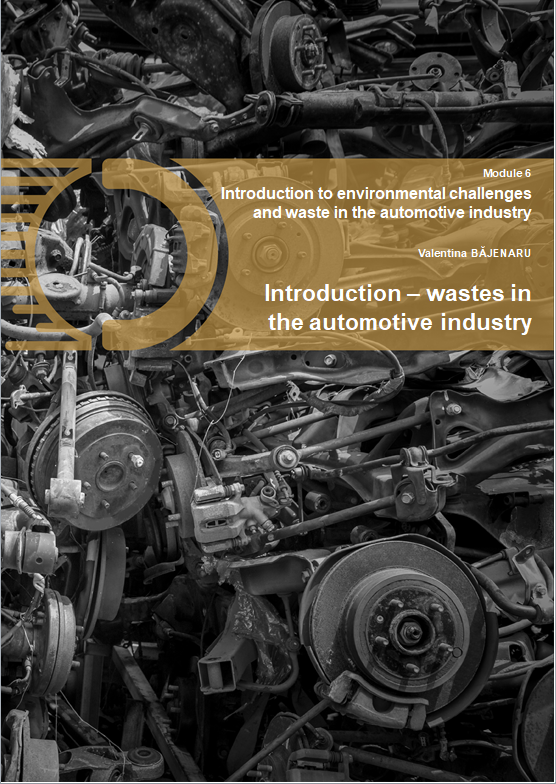Module 6: Introduction to environmental challenges and waste in the automotive industry – Course 14: Introduction – wastes in the automotive industry image