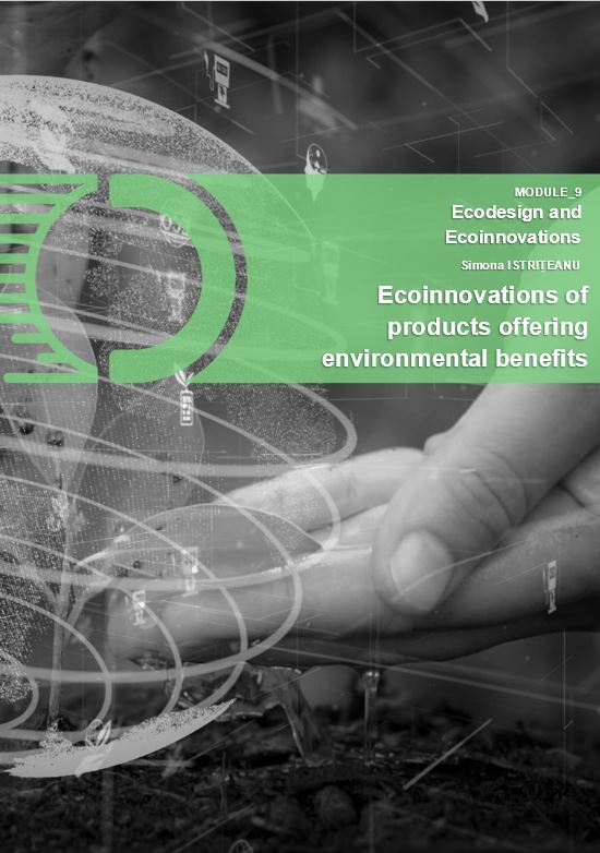 Module 9: Ecodesign and Ecoinnovations – Course 26: Ecoinnovations of products offering environmental benefits image